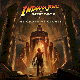 Indiana Jones and the Great Circle: The Order of Giants [DLC]