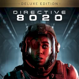 Directive 8020: Digital Deluxe Edition