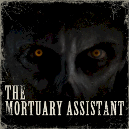 The Mortuary Assistant